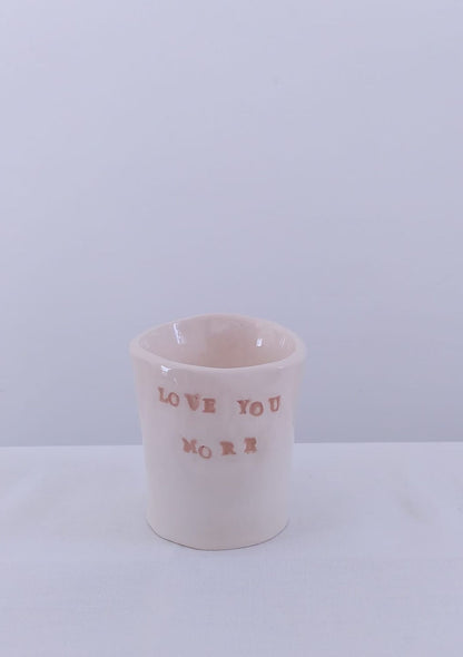 Tasse céramique Love you More Beige