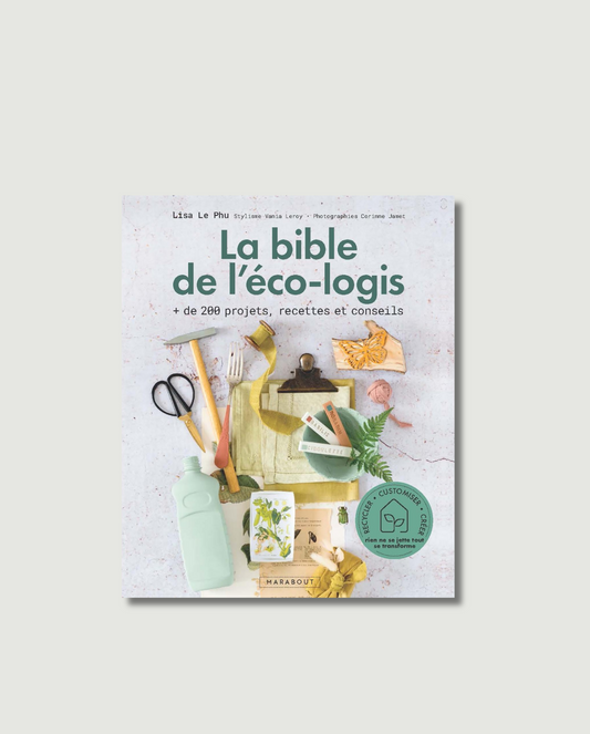 "La bible de l'éco-logis", L.LE PHU